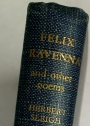 Felix Ravenna and other Poems.