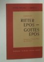 Ritter Epos - Gottes Epos: Torquato Tassos Weg als Dichter.