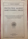 Protection against Habit-Forming Drugs: A Survey of Law Enforcement and Other Activities of the United States Treasury Department in Dealing with the Narcotics Problem. May 1940.