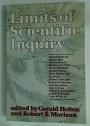 Limits of Scientific Inquiry.