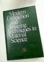 Modern Diffraction and Imaging Techniques in Material Science: Proceedings of the International Summer Course on Material Science held at Antwerp, Belgium, 28 July - 8 August, 1969.