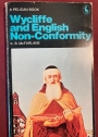 Wycliffe and English Non-Conformity.