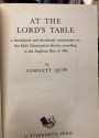 At the Lord's Table. A Theological and Devotional Commentary on the Holy Communion Service according to the Anglican Rite of 1662.