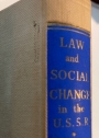 Law and Social Change in the U.S.S.R.