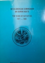 Ten Years of Activities 1971-1981. Inter-American Commission on Human Rights.