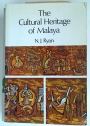 The Cultural Heritage of Malaya.