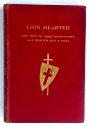 Lion-Hearted. The Story of Bishop Hannington's Life Told for Boys and Girls.