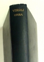 P Vergili Maronis Opera. Recognovit Brevique Adnotatione Critica Instruxit Fredericus Arturus Hirtzel.