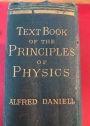 A Text Book of the Principles of Physics. Second Edition.