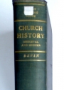 Church History, Mediaeval and Modern.