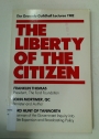 The Liberty of the Citizen.