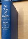 The Odes of Dante. The Text Taken by Kind Permission of the Società Dantesca Italiana from their 1960 Edition of the Opere. Translated by H S Vere-Hodge.
