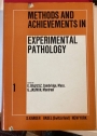 Methods and Achievements in Experimental Pathology. Volume 1: An Introduction to Experimental Pathology.