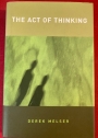 The Act of Thinking.