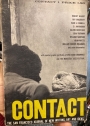 Contact 1. The San Francisco Journal of New Writing, Art and Ideas.