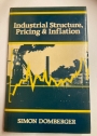 Industrial Structure, Pricing and Inflation.