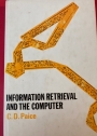Information Retrieval and the Computer.