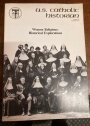 Women Religious: Historical Explorations. (Special Issues of US Catholic Historian)