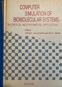 Computer Simulation of Biomolecular Systems. Theoretical and Experimental Applications.