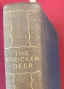 The Stricken Deer: or, The Life of Cowper.