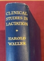 Clinical Studies in Lactation.