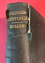 Foliorum Centuriae, Being Select Passages for Translation into Latin and Greek Prose. Second Edition.