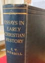 Essays in Early Christian History.