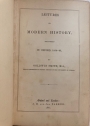 Lectures on Modern History, delivered in Oxford, 1859 to 1861.
