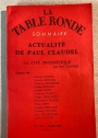 Actualité de Paul Claudel. (= La Table Ronde, No 194, Mars 1964)