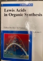 Lewis Acids in Organic Synthesis. Volume 1 and Volume 2.
