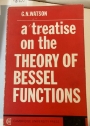 A Treatise on the Theory of Bessel Functions.