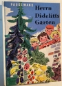Herrn Didelitts Garten.