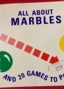 All About Marbles and 20 Games to Play.