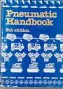 Pneumatic Handbook.