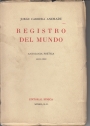 Registro del Mundo. Antología Poética, 1922 - 1939.