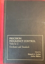 Precision Frequency Control. Volume 2: Oscillators and Standards.