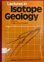 Lectures in Isotope Geology.