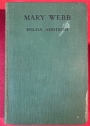 Mary Webb. A Short Study of Her Life and Work.