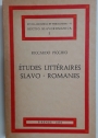 Études Litteraires Slavo-Romanes.