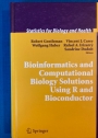 Bioinformatics and Computational Biology Solutions Using R and Bioconductor.