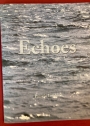 Echoes.