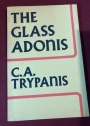 The Glass Adonis.