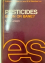 Pesticides: Boon or Bane?