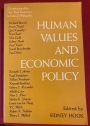 Human Values and Economic Policy: A Symposium.