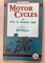 Motor Cycles and How to Manage Them.