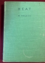 Heat. A Textbook for Advanced Level and Intermediate Students.