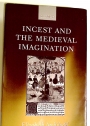 Incest and the Medieval Imagination.