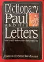 Dictionary of Paul and His Letters. A Compendium of Contemporary Bible Scholarship.