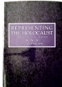 Representing the Holocaust: History, Theory, Trauma.
