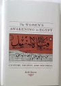 The Women's Awakening in Egypt: Culture, Society and the Press.